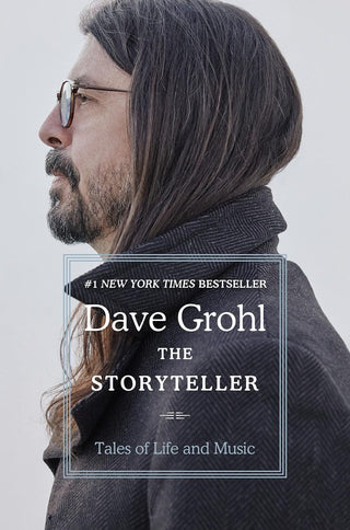 The Storyteller: Tales Of Life And Music by Dave Growl (HC)