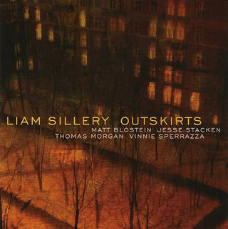 Liam Sillery- Outskirts