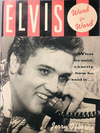 Elvis: Word For Word by Jerry Osborne (HC)