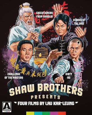 Shaw Brothers Presents: Four Films by Lau Kar-Leung (Arrow Video)