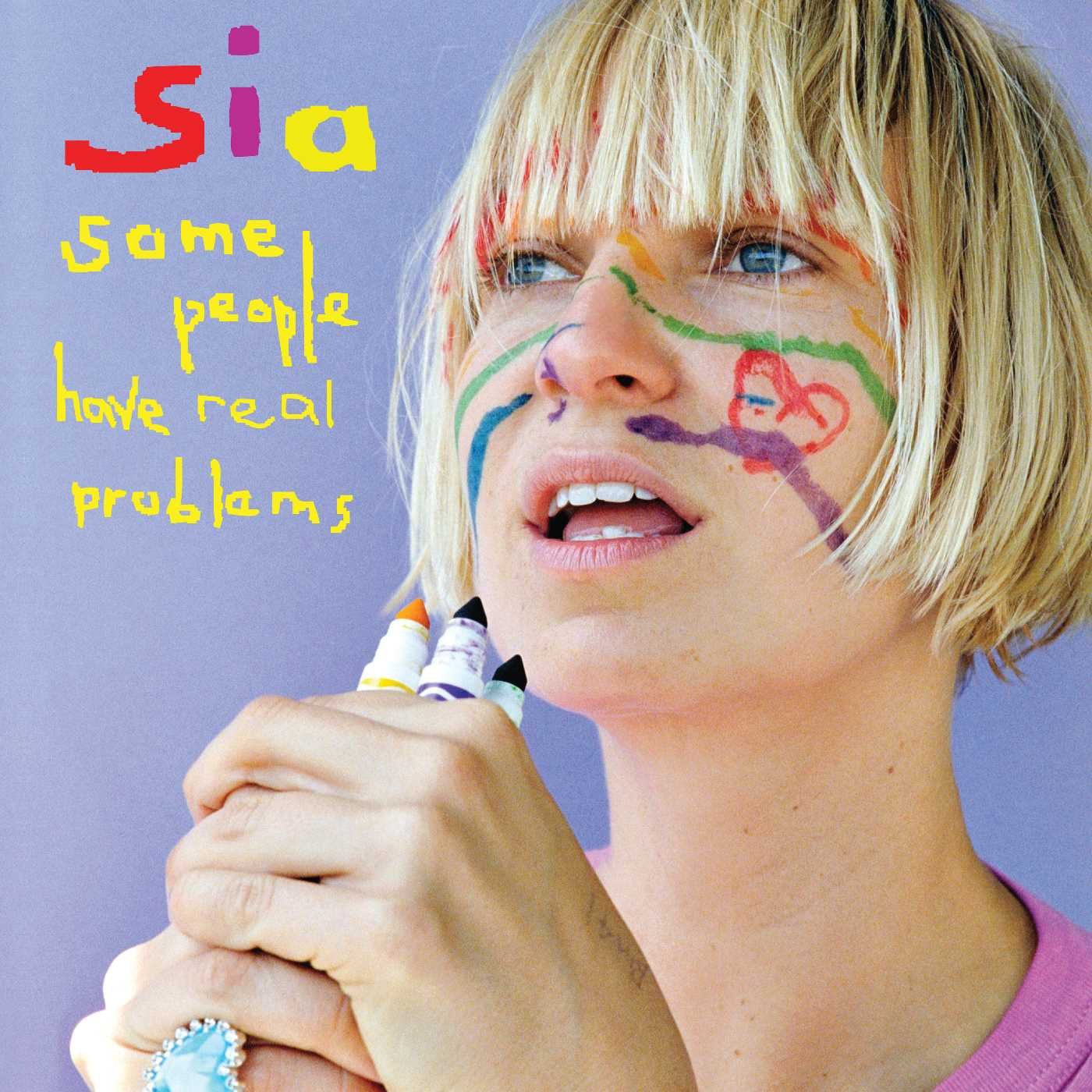 Sia- Some People Have Real Problems
