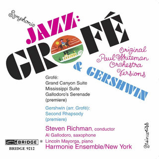the album cover for Harmonie Ensemble - Music of Grofe & Gershwin