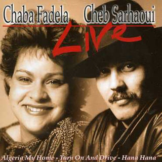 the album cover for Chabfadela/Cheb Sarhaoui - Live [Import]