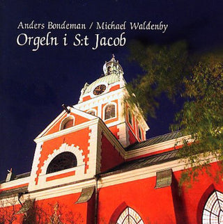 the album cover for Bach/Franck/Harris/Yon/Willan - Organ at St Jacob's Church Stockholm Sweden