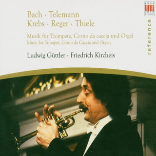 the album cover for Bach/Telemann/Krebs/Reger/Thie - Music for Trumpet Corno Da Caccia & Organ