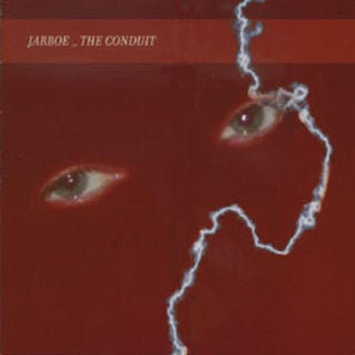the album cover for Jarboe - The Conduit