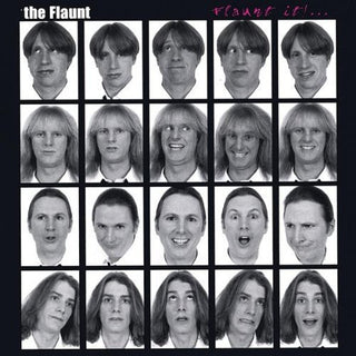 the album cover for The Flaunt - Flaunt It