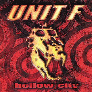 the album cover for Unit F - Hollow City