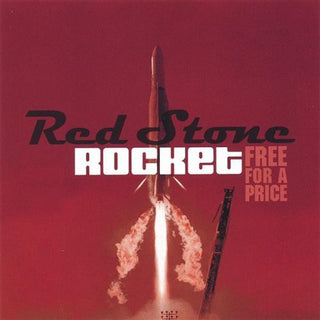 the album cover for Red Stone Rocket - Free for a Price