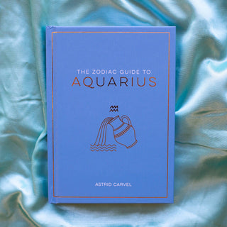 The Zodiac Guide to Aquarius
