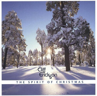 the album cover for Cliff Erickson - Spirit of Christmas