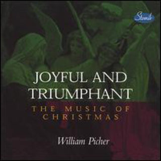 the album cover for William Picher - Joyful & Triumphant