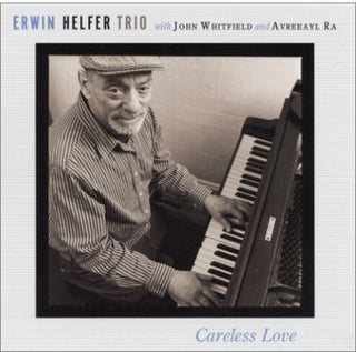 the album cover for Erwin Helfer Trio - Careless Love
