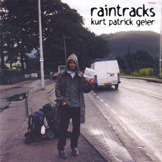 the album cover for Kurt Geier Patrick - Raintracks