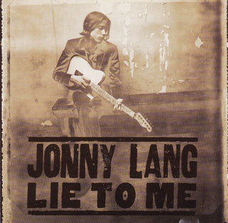 Jonny Lang- Lie To Me