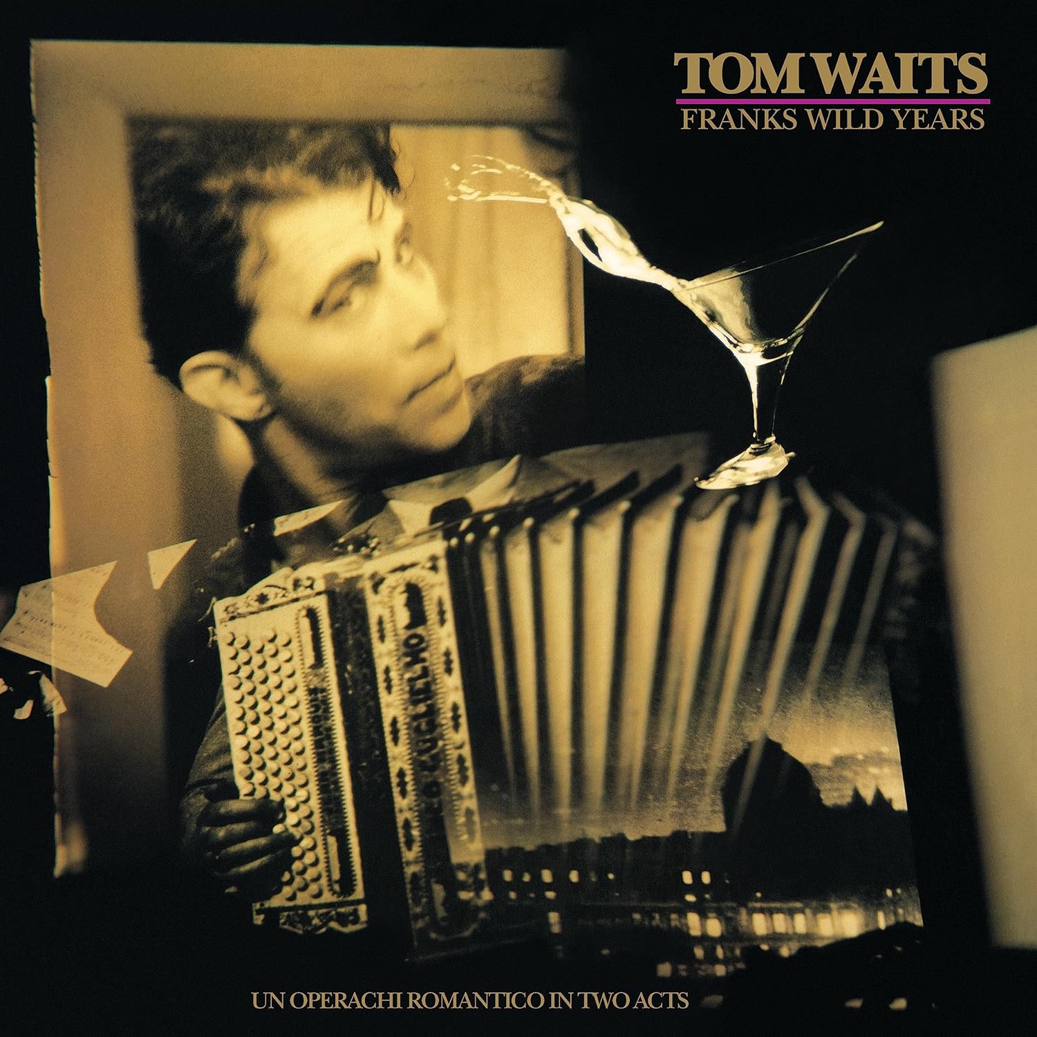 Tom Waits- Franks Wild Years