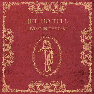 Jethro Tull- Living in the Past