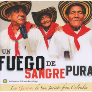 the album cover for Los Gaiteros - Un Fuego de Sangre Pura