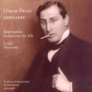 the album cover for Oskar Fried - Oskar Fried Conducts