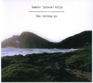 the album cover for Bonnie 'Prince' Billy - The Letting Go