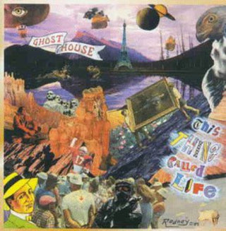 the album cover for Ghosthouse - Thing Called Life