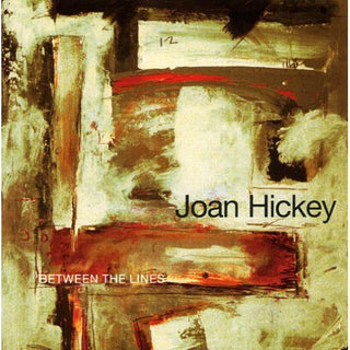 the album cover for Joan Hickey - Between the Lines