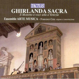the album cover for Francesco Cera - Ghirlanda Sacra: Motet for Solo Voice in Venice