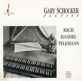 the album cover for GARY SCHOCKER - Plays Bach & Handel