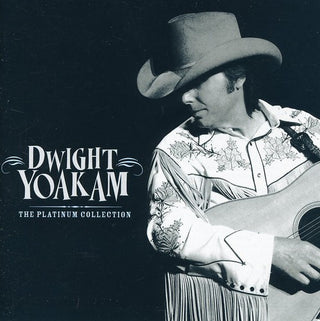 the album cover for Dwight Yoakam - Platinum Collection [Import]