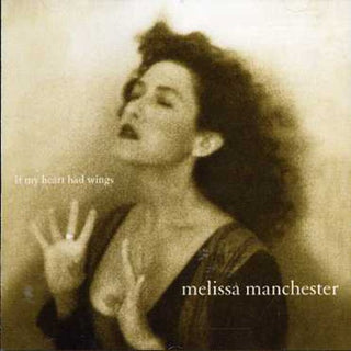 the album cover for Melissa Manchester - If My Heart Had Wings