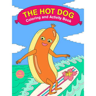 Ultimate Hot Dog Coloring and Activity Book