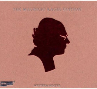 the album cover for M. KAGEL - Mauricio Kagel Edition