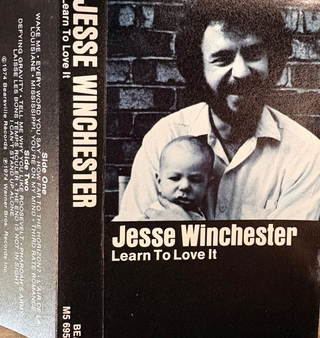 Jesse Winchester- Learn To Love It