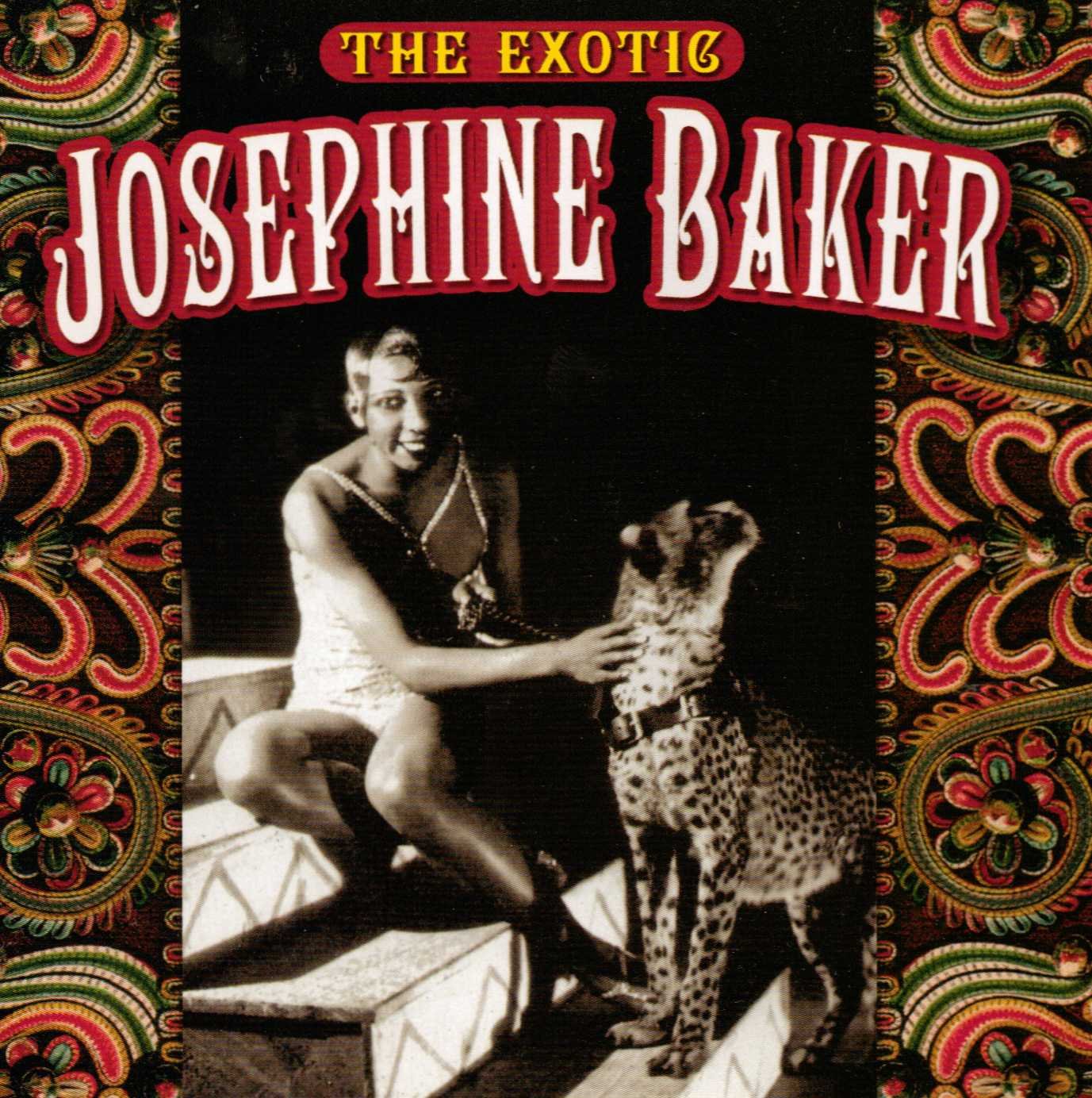Jospehine Baker- The Exotic Josephine Baker