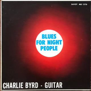 Charlie Byrd- Blues For Night People