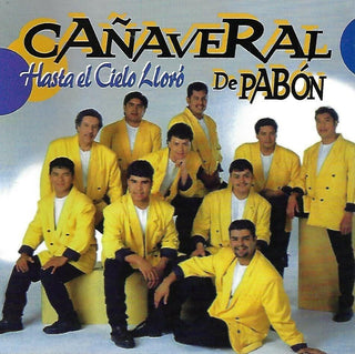 Cañaveral - Hasta el Cielo Lloró