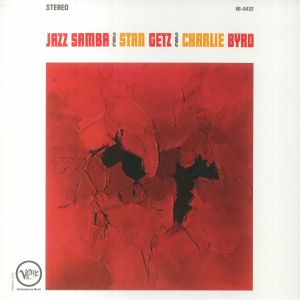 Stan Getz/ Charlie Byrd- Jazz Samba (Analogue Productions)