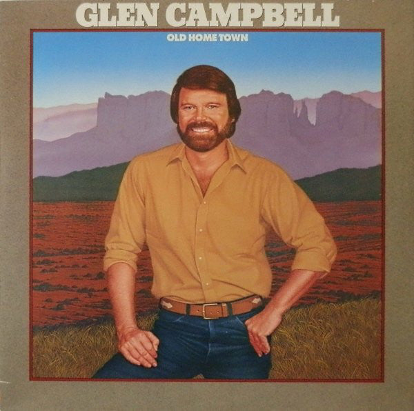 Glen Campbell- Old Home Town
