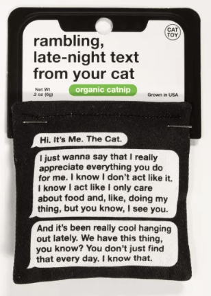 Late Night Text Cat Nip Toy