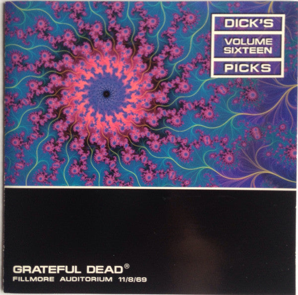 Grateful Dead- Dick's Picks Volume Sixteen: Fillmore Auditorium 11/8/69