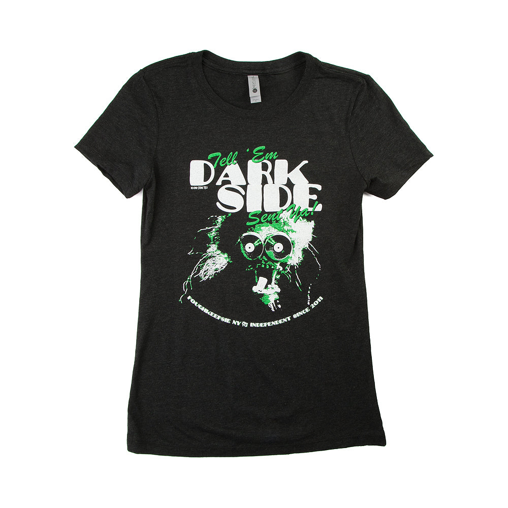Tell 'Em Darkside Sent Ya T-Shirt
