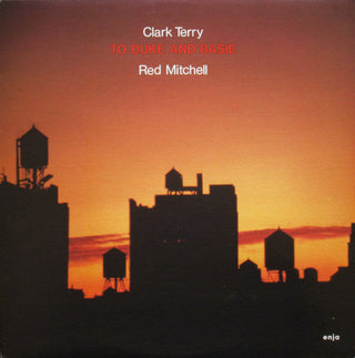 Clark Terry/ Red Mitchell- To Duke And Basie