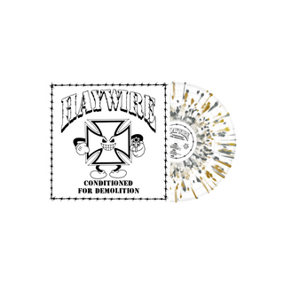 Haywire- Conditioned For Demolition (White w/ Gold & Silver Splatter)(DAZE Records)