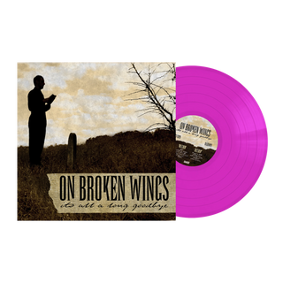 On Broken Wings- It's All A Long Goodbye (Neon Violet)(Daze Records)