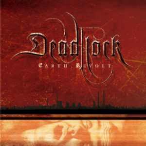 Deadlock– Earth.Revolt