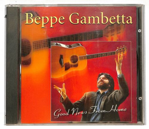 Beppe Gambetta- Good News From Home