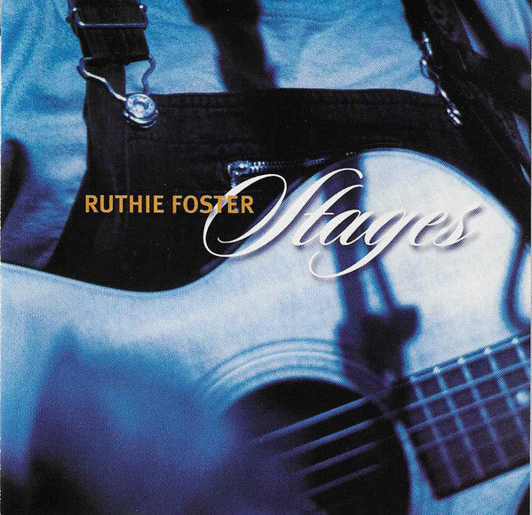 Ruthie Foster- Stages