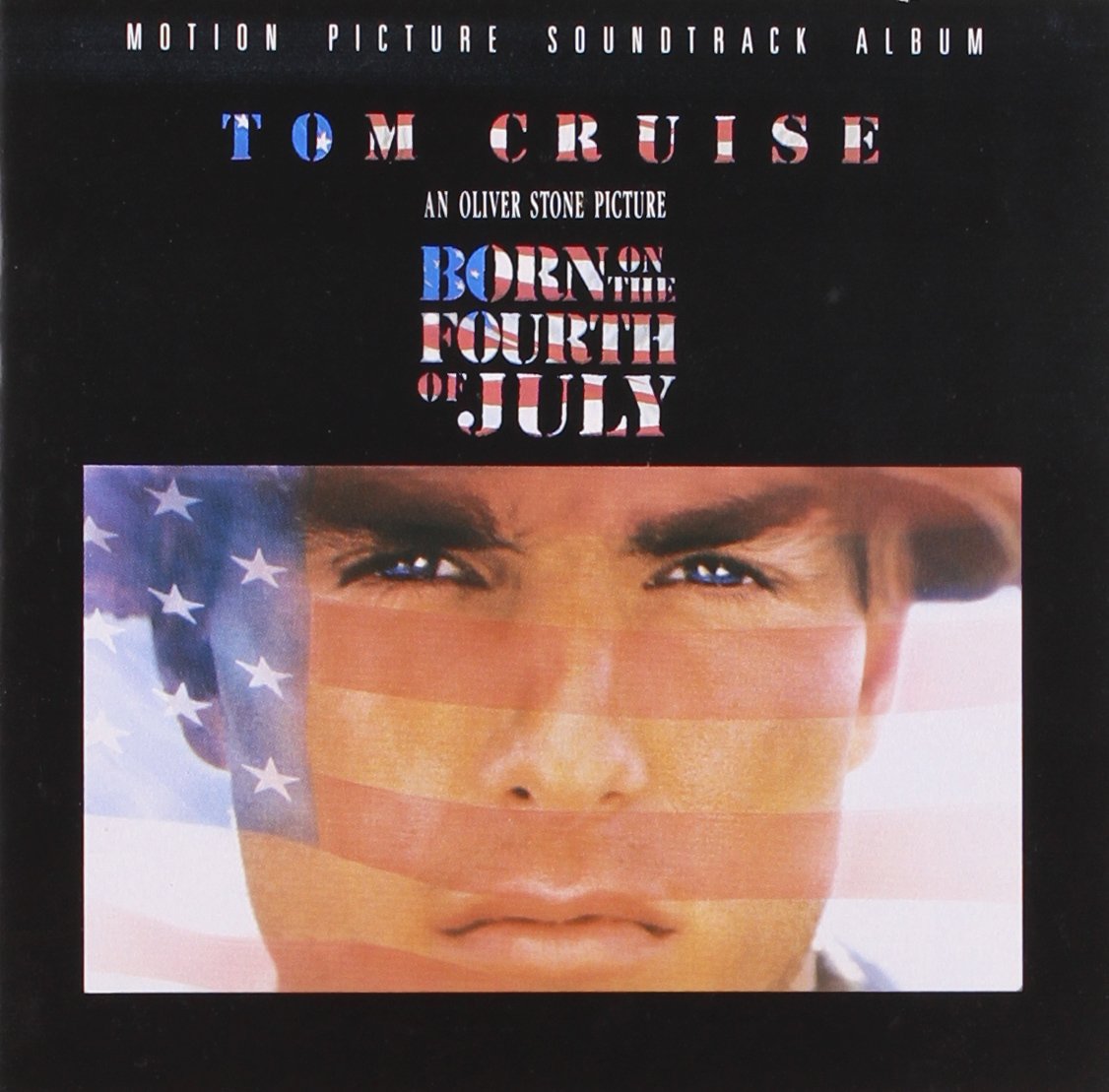 Born On The Fourth Of July Soundtrack