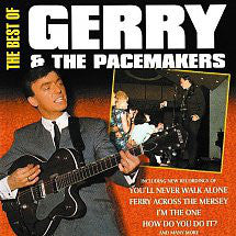 Gerry & The Pacemakers- The Best Of Gerry And The Pacemakers