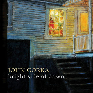 John Gorka- Bright Side Of Down
